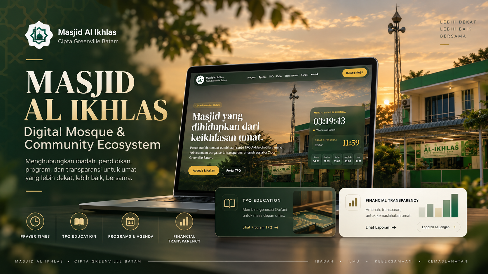 Masjid Al Ikhlas digital mosque and community ecosystem with prayer times, TPQ education, programs, and financial transparency